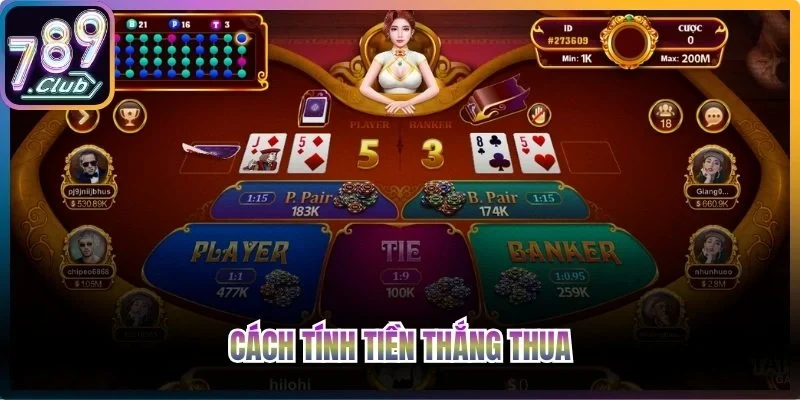 Cách tính tiền thắng thua