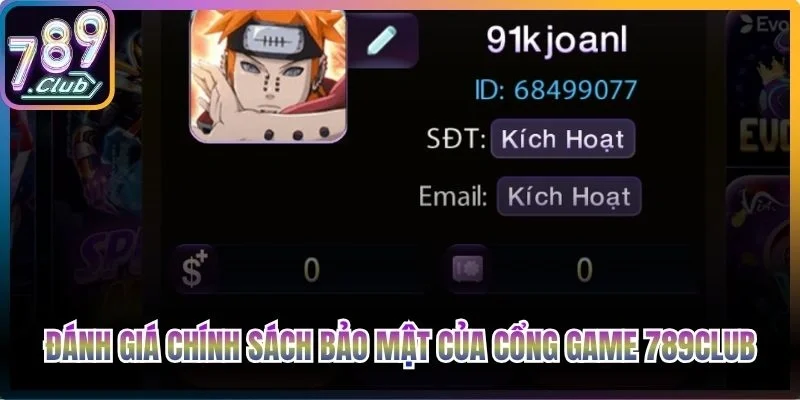 Đánh giá chính sách bảo mật của cổng game 789club