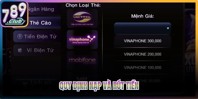 Quy định nạp và rút tiền